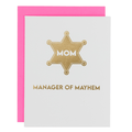 Chez Gagné - Mom - Manager of Mayhem - Mother's Day Card