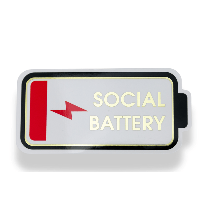 Chez Gagné - Social Battery - Vinyl Sticker