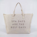 DISCONTINUED - Spa Days Are The Best Days Tote Bag w/ Zipper Top | Lucky Owl