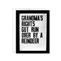 Grandma's Rights Got Run Over By a Reindeer Notecard