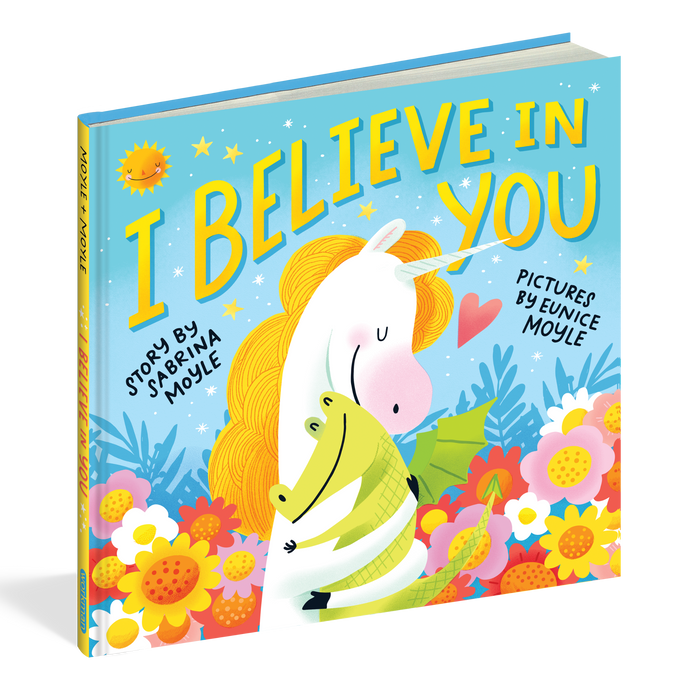 I Believe in You by Sabrina Moyle