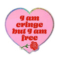 Krystan Saint Cat 'I Am Cringe But I Am Free' Large Glitter Vinyl Sticker