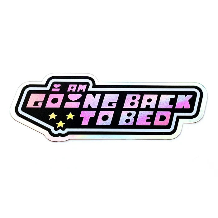 Krystan Saint Cat 'I Am Going Back To Bed' Holographic Vinyl Sticker