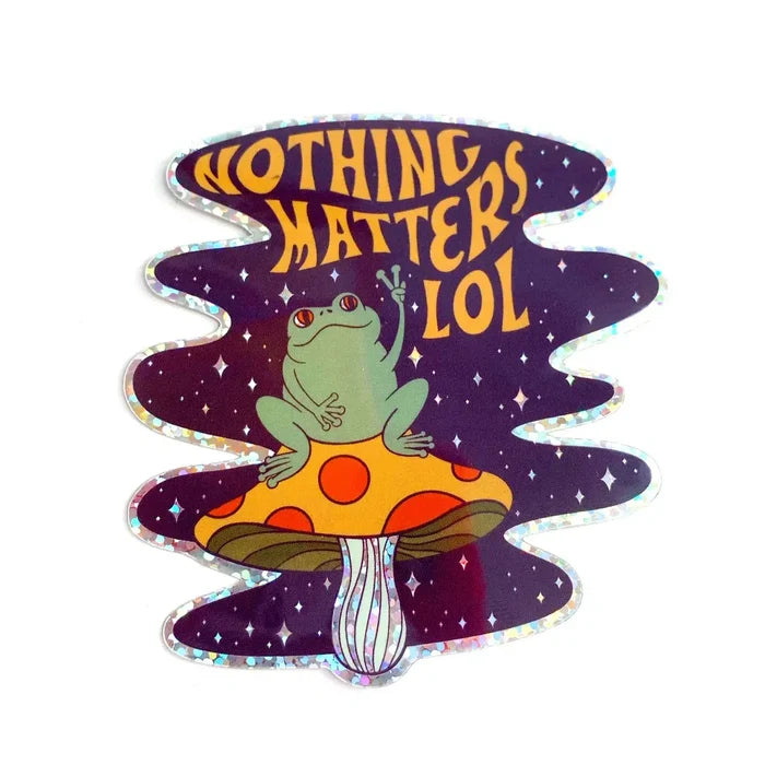 Krystan Saint Cat 'Nothing Matters LOL' Glitter Vinyl Sticker