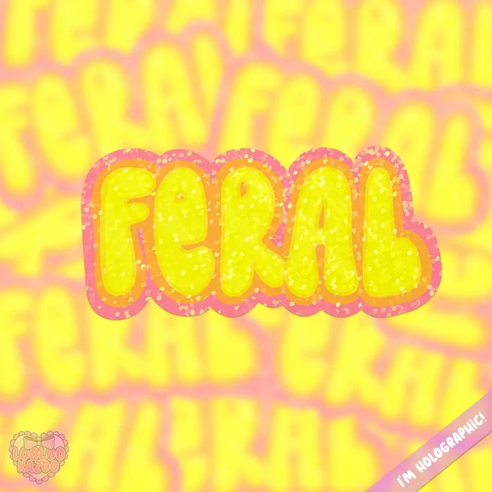LooLooKazoo 'Feral' Holographic Vinyl Sticker
