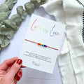 Love is Love - Wish Bracelet - Taryn x Philip Boutique