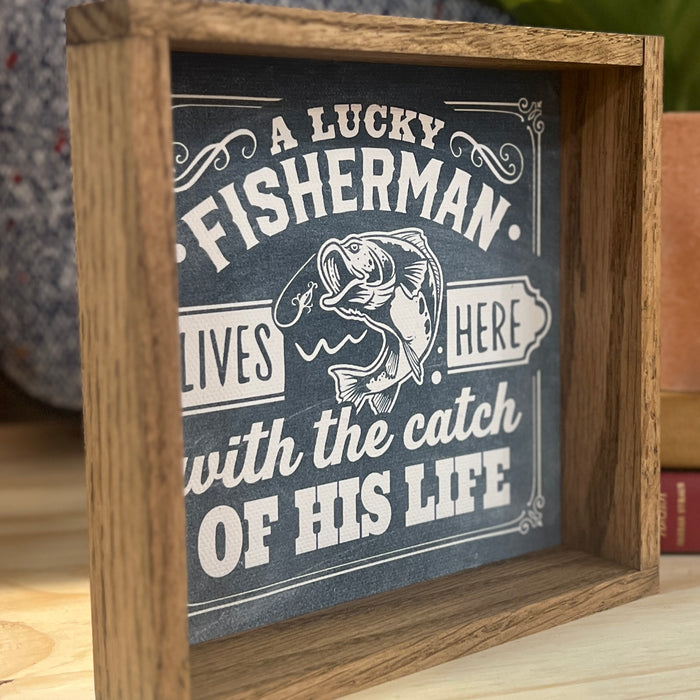 Lucky Fisherman Block Sign