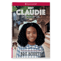 Meet Claudie: An American Girl Book (Historical Characters)