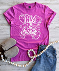 PREORDER: Life Is Sweet Tee