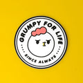Robot Dance Battle 'Grumpy for Life' Vinyl Sticker