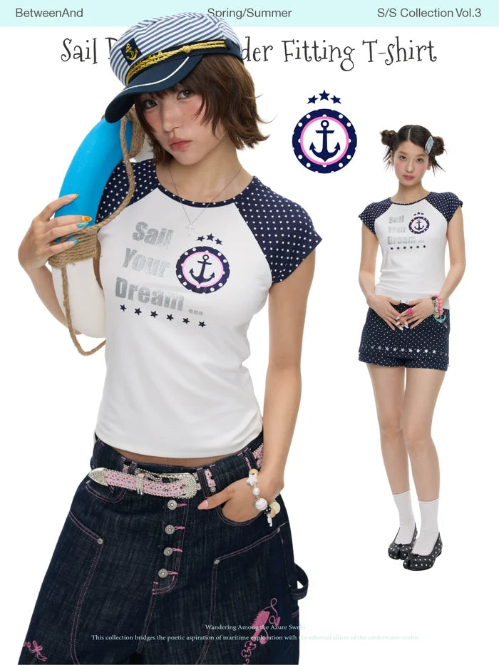 Sail your dream shoulder fitting t-shirt