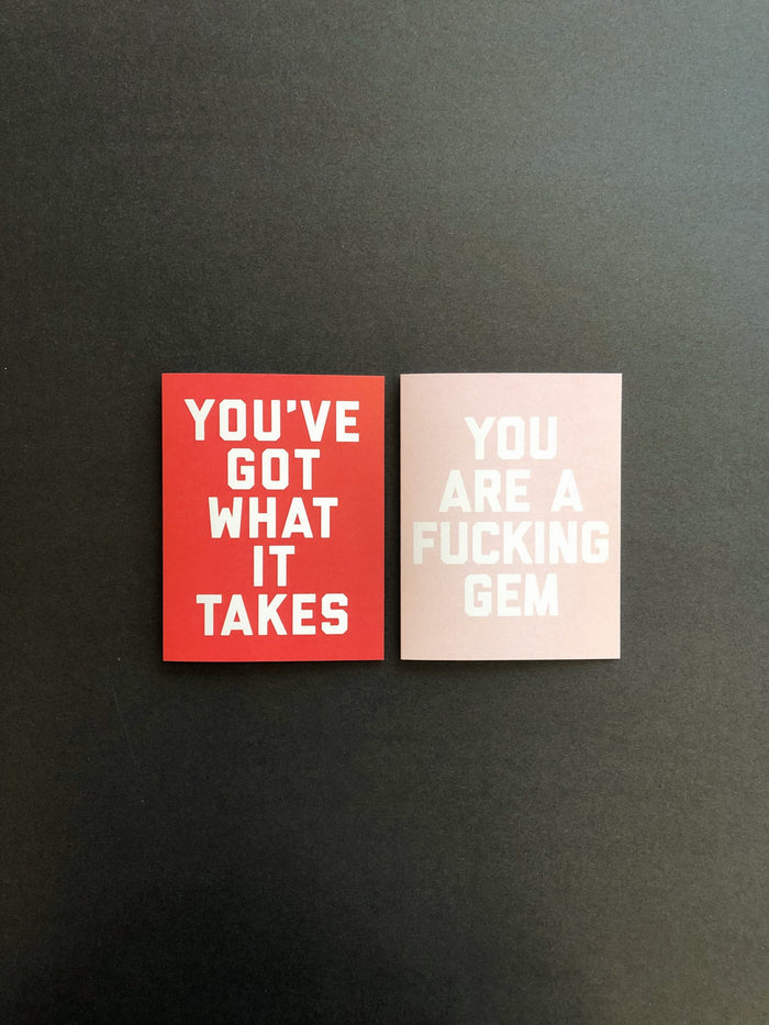You've got what it takes card